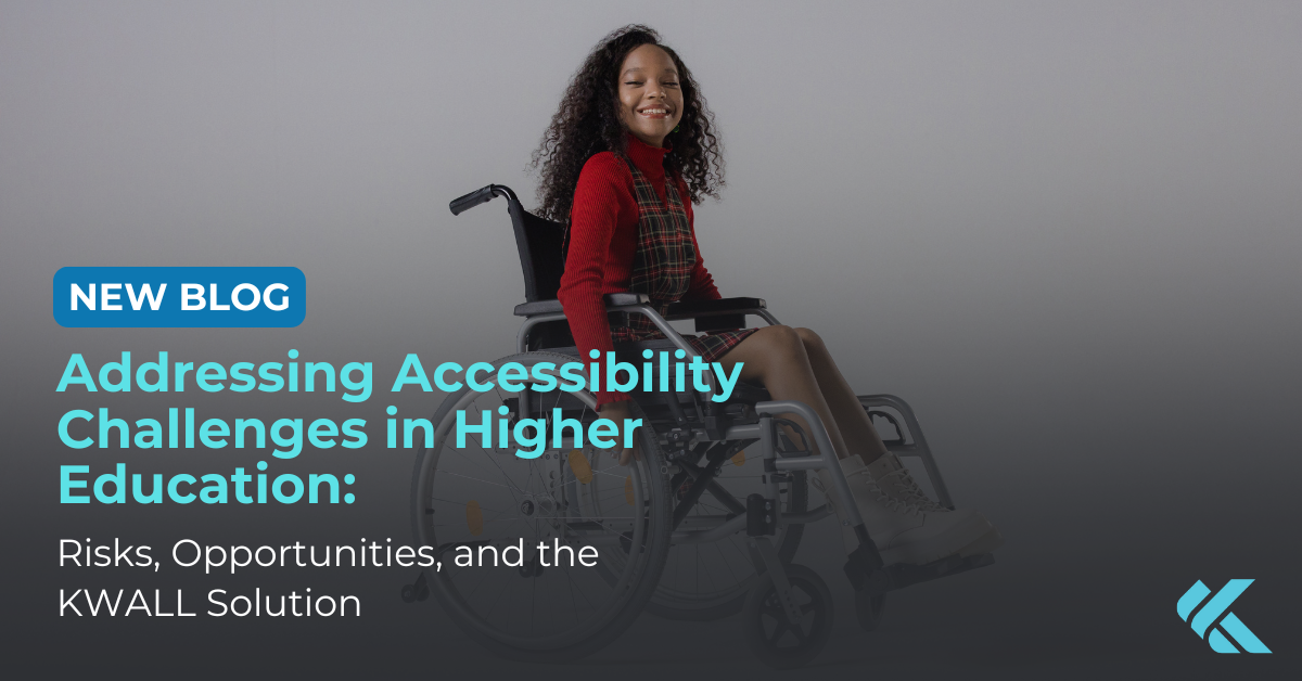 Accessibility Challenges in Higher Education: Risks, Opportunities, and ...