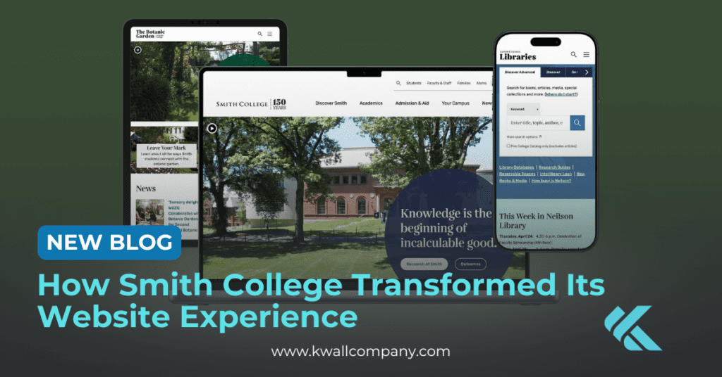 New Blog: How Smith College Transformed Its Website Experience