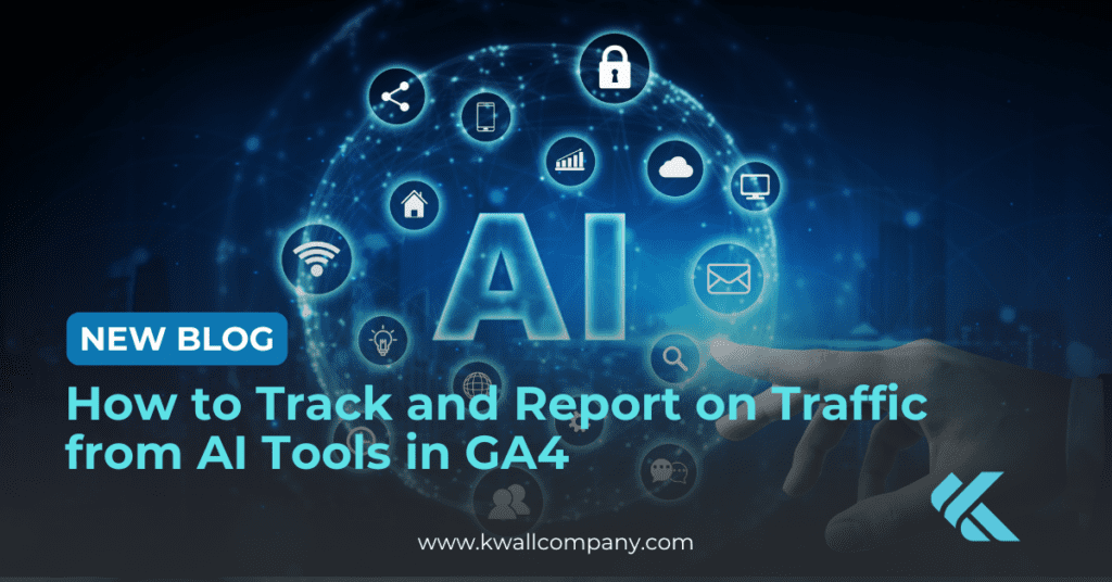 New Blog: How to Track and Report on Traffic from AI Tools in GA4